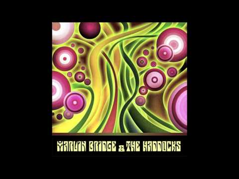 Marvin Bridge & The Haddocks - She's The Girl