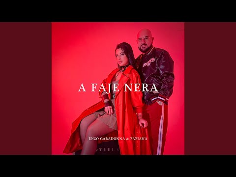 A faje nera (feat. Fabiana)