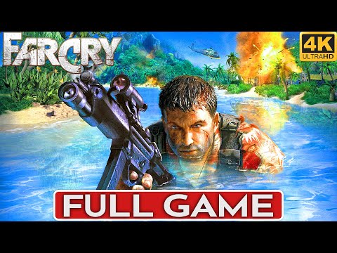 FAR CRY 1 Gameplay Walkthrough FULL GAME [4K 60FPS PC] - No Commentary