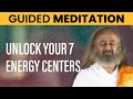 Meditation To Purify 7 Chakras Gurudev Guided Meditation