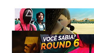 curiosidades sobre Round 6