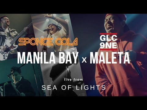 Sponge Cola and Gloc-9 - MANILA BAY x MALETA (live from SEA OF LIGHTS)