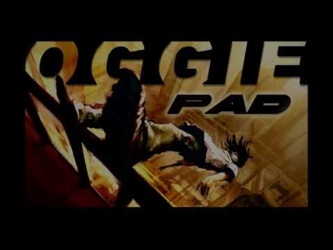 OGGIE - PAD ( 2013 )