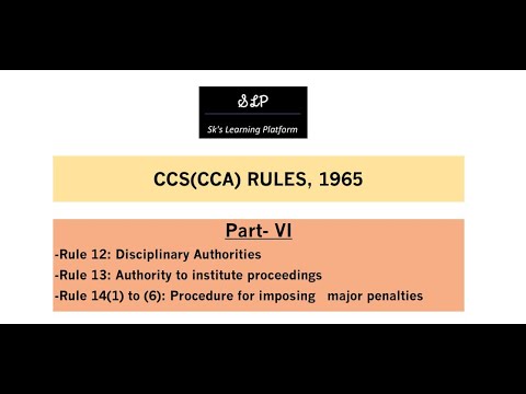 CCS (CCA) Rules- Rule 12, Rule 13 & Rule 14(1) to (6)