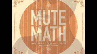 Mutemath - Another Goodbye