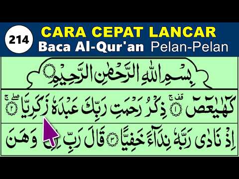 LEARN TO STUDY THE QURAN Easy Ways to Read the Quran Quickly and Fluently Slowly QS. MARYAM 1-40