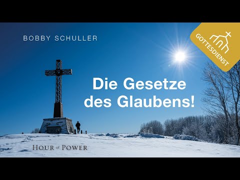 Die Gesetze des Glaubens! - Gottesdienst vom 28.12.2025