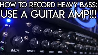 How to Record Heavy Bass - Plug in into a GUITAR AMP! | SpectreSoundStudios TUTORIAL