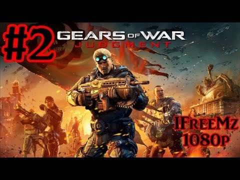 Gears Of War Judgement Walkthrough Part 2 With IFreeMz Live Commentary 1080p