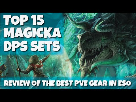Top 15 Magicka DPS Sets for PvE in Elder Scrolls Online - LINK TO UPDATED VERSION IN DESCRIPTION