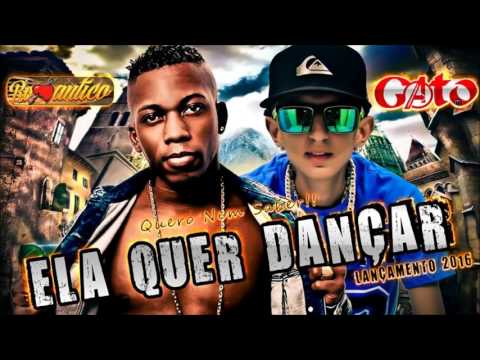 MC GATO E MC ROMÃNTICO - ELA QUER DANÇA - MÚSICA NOVA 2016 mp3
