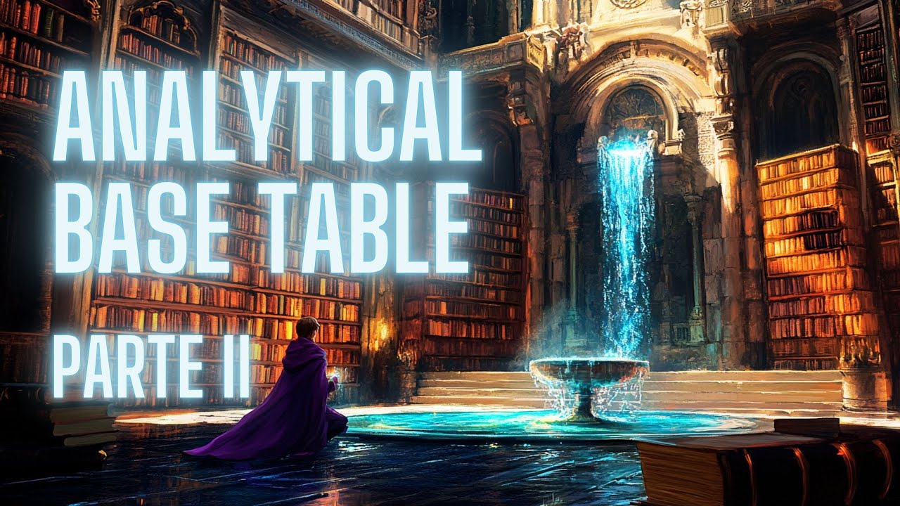 Entenda o que é Analytical Base Table