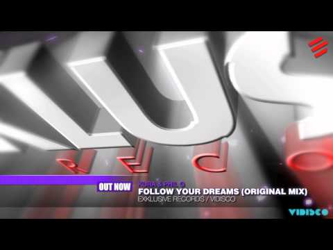 Kura & Phil G - Follow Your Dreams