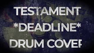 TESTAMENT - DEADLINE  (DRUM COVER) Millenium MPS-850