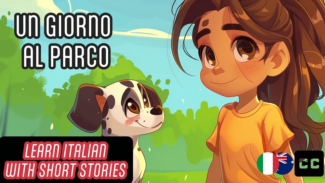 Learn Italian with Short stories | Un Giorno al Parco Con Sara e Anna | FREE pdf and workbook