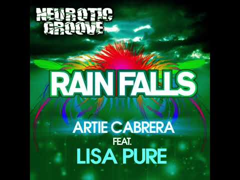 Artie Cabrera Ft. Lisa Pure-Rainfalls (Dj Dove’s version) cut.