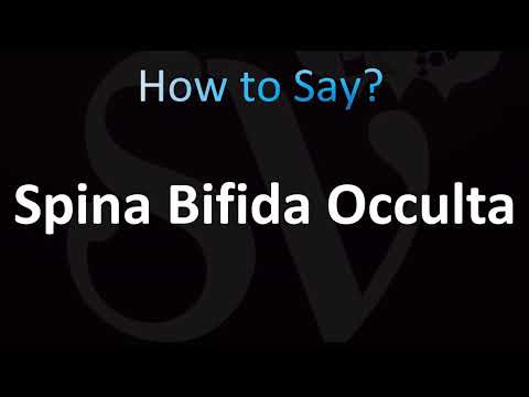 How to Pronounce Spina Bifida Occulta (CORRECTLY!)