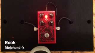 Video thumbnail for Mojohand fx Rook Overdrive by Curtis Kent
