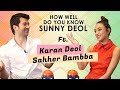 How Well Do You Know Sunny Deol Ft Karan Deol Sahher Bambba Pal Pal Dil Ke Paas BOI