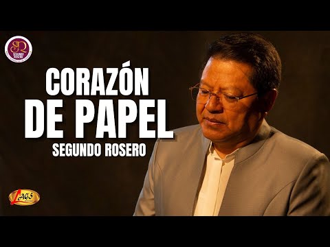 Segundo Rosero - Corazón De Papel (Audio Oficial) | Pasillo