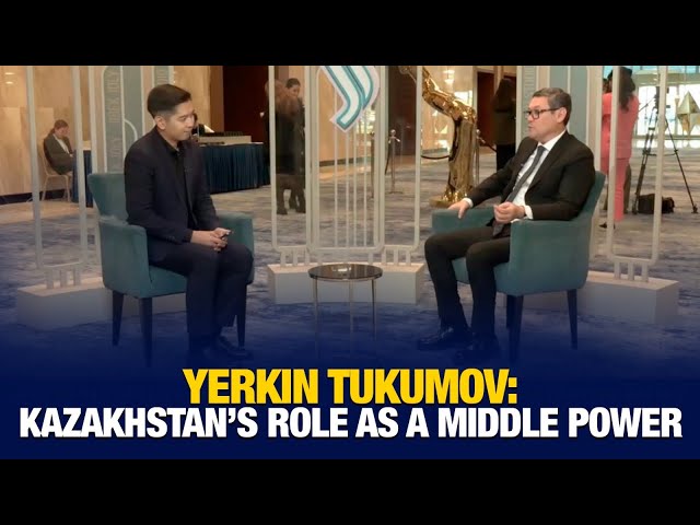 Yerkin Tukumov: Kazakhstan’s Role as a Middle Power