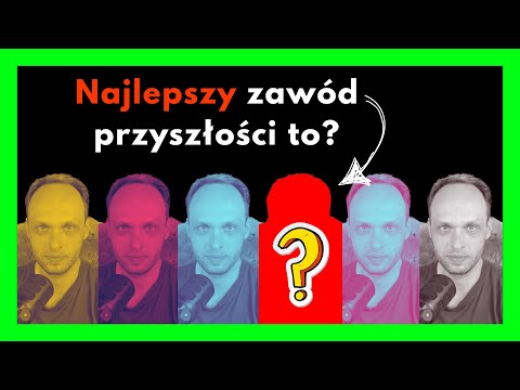 Jaki jest zawód przyszłości? Jakie umiejętności będą potrzebne na rynku pracy?