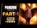 Panchhi Movie Part 1 New Punjabi Movie 2024 Prince Kanwaljit Singh Chaupal