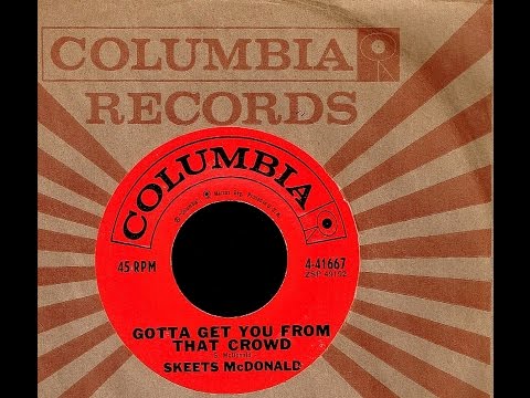 Skeets McDonald (Ray Price) - GOTTA GET YOU FROM THAT CROWD  (1959)