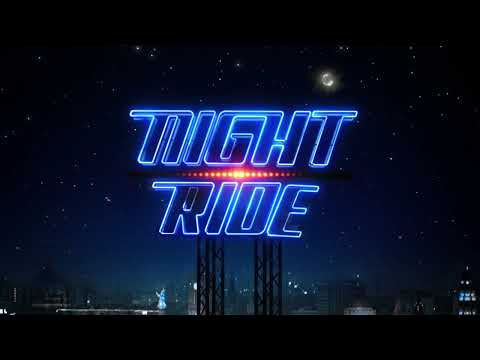 Video thumbnail for Night Ride