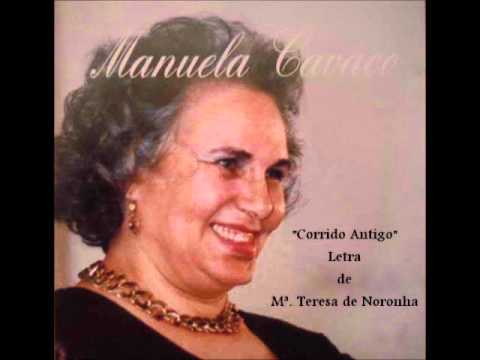 Manuela Cavaco - Corrido antigo