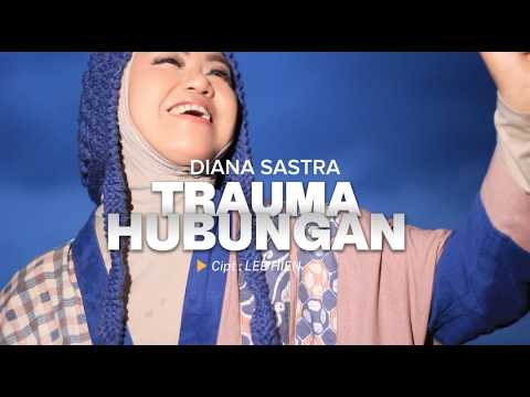 Trauma Hubungan - Diana Sastra