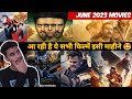 Upcoming Movies Webseries In June 2023 June 2023 Movies Series Upcoming Films Series