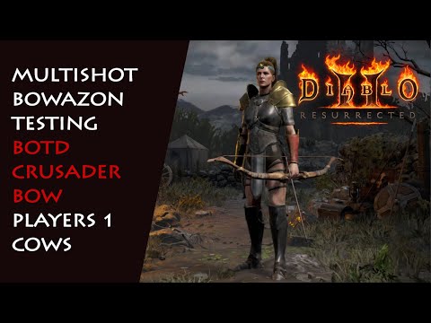 Physical Bowazon Series: Breath of the Dying Crusader Bow, P1 Cows - Diablo 2 Resurrected