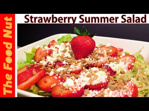 STRAWBERRY SUMMER SALAD RECIPE