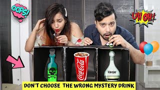 Don&#39;t Choose the WRONG Mystery DRINK CHALLENGE !!