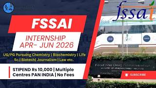 FSSAI Internship 2026 ➤ Biochemistry & Biotechnology Students | Rs 10,00 Stipend | Full Details