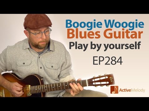 Blues Boogie Woogie Composition that you can play by yourself on guitar - Blues Guitar Lesson EP284