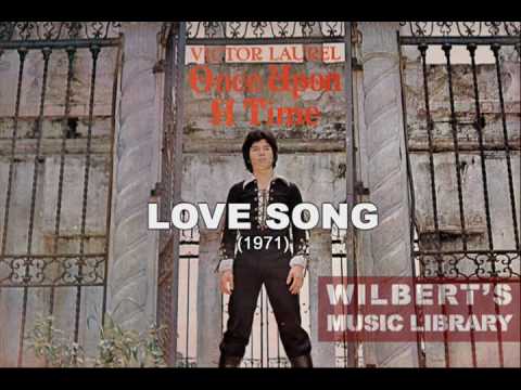 LOVE SONG (1971) - Victor Laurel