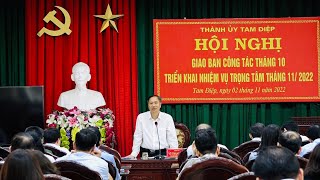 Thành ủy tổ chức Hội nghị giao ban công tác tháng 10, triển khai nhiệm vụ trọng tâm công tác tháng 11/2022