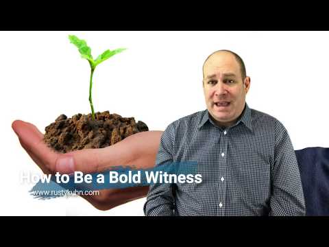 How to Be a Bold Witness for Christ