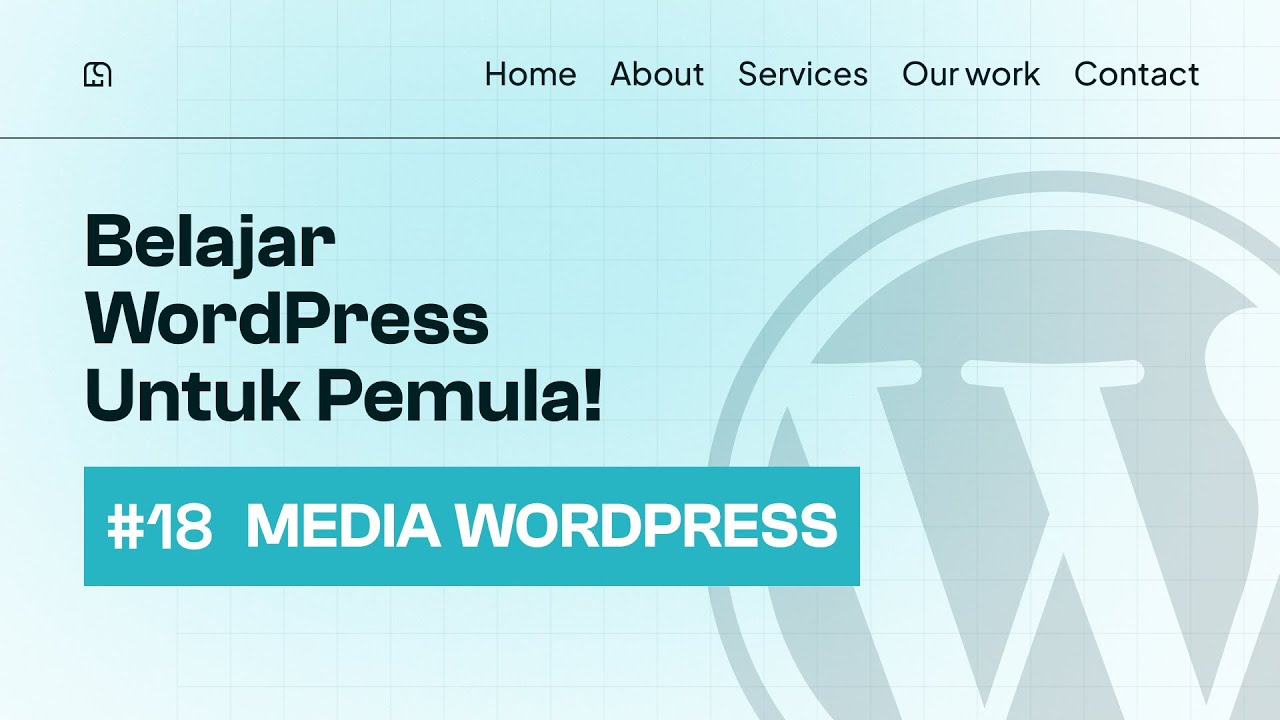 Pengenalan Media Wordpress  |  Mangcoding Tutorials