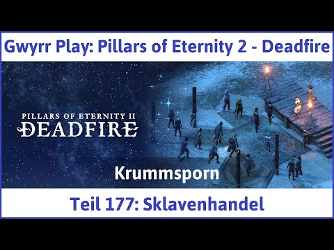 Pillars of Eternity 2 deutsch Deadfire Teil 177 - Sklavenhandel Let's Play