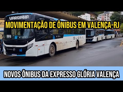 ✅️ Novos Ônibus da Expresso Glória de Valença - Movimentação de Ônibus em Valença-RJ