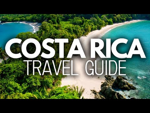 Costa Rica Travel Guide: What You Need to Know!