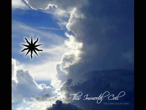 This Immortal Coil-  "Ostia"