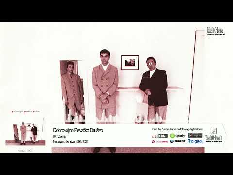07. Dobrovoljno Pevačko Društvo -  Zemlja   OFFCIAL AUDIO