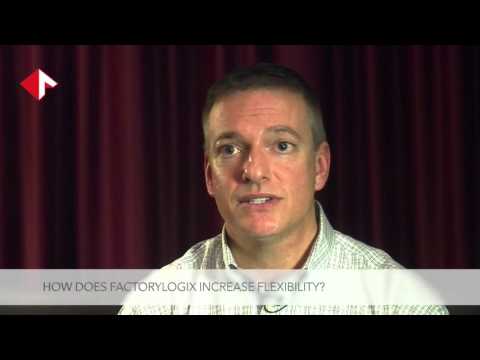 Improving Flexibility with FactoryLogix
