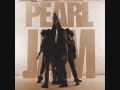 Pearl Jam - Once (2009 Ten Remastered)