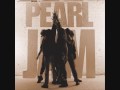 Pearl Jam - Once (2009 Ten Remastered) 