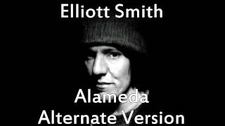 Elliott Smith - Alameda (Alternate Version)